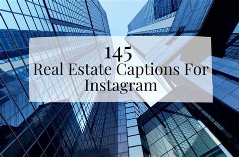 110 Real Estate Captions For Instagram Best Ig Quotes For Realtors In