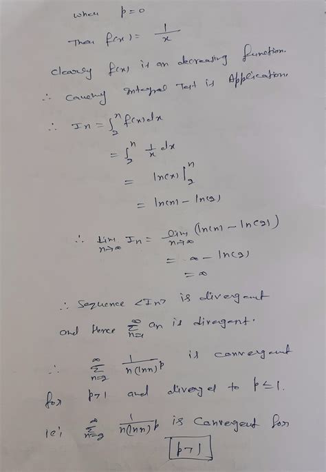 Solved What Values Of P Does N 2 1 N Ln N P Converge By The