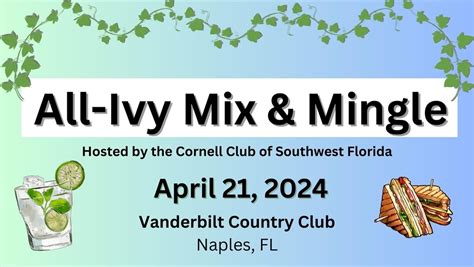 Cornell Club Of Southwest Florida 2024 All Ivy Mix And Mingle Alumni