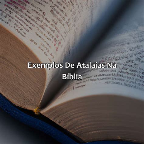 O Que Significa Atalaias Na Bíblia