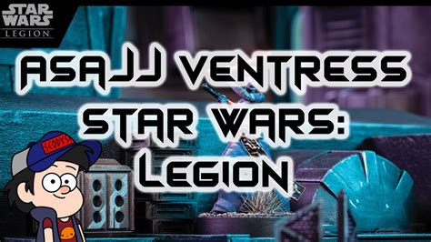 Everything You Need To Know About Asajj Ventress For Star Wars Legion