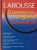 GRAMATICA INGLESA COMUNICATIVA LAROUSSE Libro En Papel 9789706070524