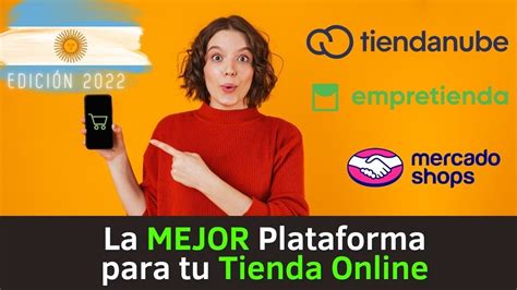 Crear TIENDA ONLINE Argentina Cuál es la mejor Plataforma Tiendanube