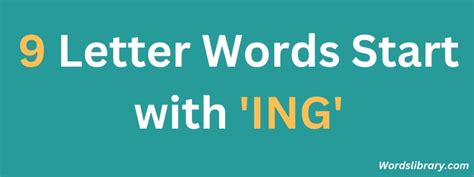 9 Letter Words Starting with 'ING' 