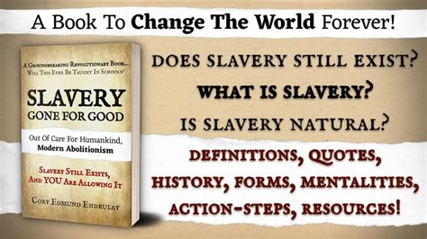 Slavery Gone For Good A Groundbreaking Perspective For Freedom By