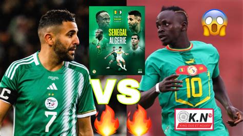 OFFICIEL LE SÉNÉGAL va affronter L ALGÉRIE en Amical au stade