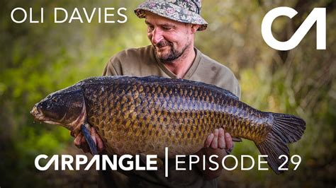 Carp Fishing Carp Angle 29 Oli Davies The Thorney Weir Gauntlet