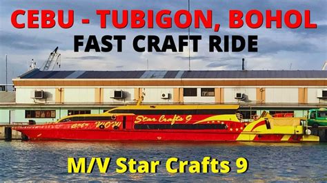 Fast Craft Ride Cebu To Tubigon Bohol Star Crafts Philippines