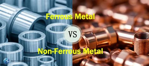 Understanding Ferrous And Non Ferrous Metals Key Differences Boyi