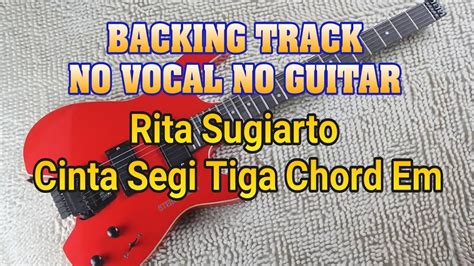 Cinta Segi Tiga Rita Sugiarto Backing Track Youtube