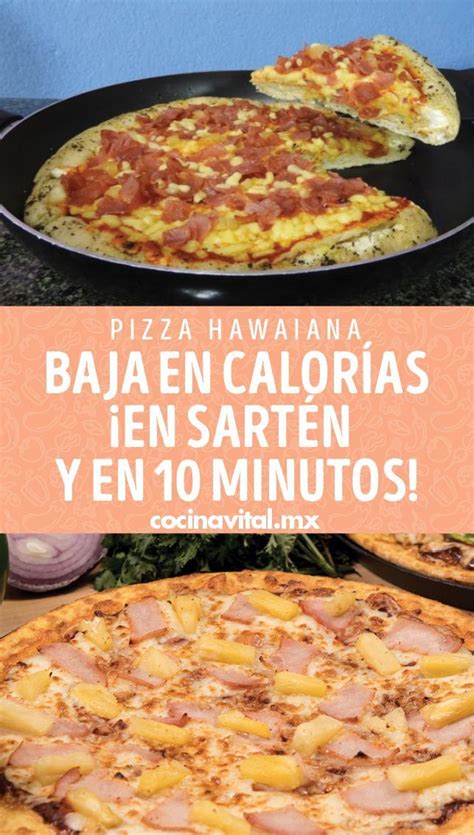 Pizza Hawaiana Baja En Calor As En Sart N Y En Minutos Recipe