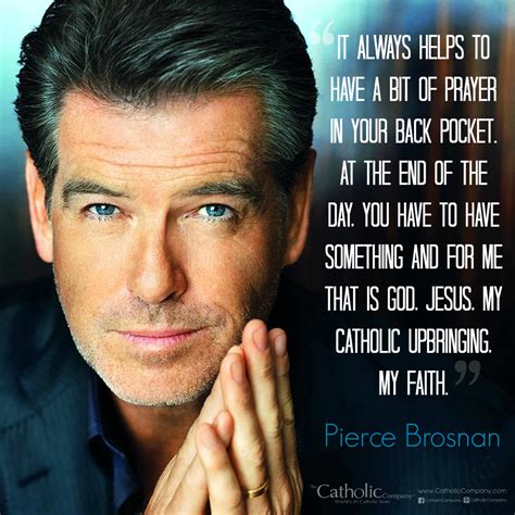 Pierce brosnan reveals catholic faith helped him face life s tragedies ...