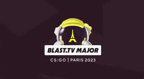 Csgo Blast Tv Paris Major 2023 Start Date And Winner Prediction