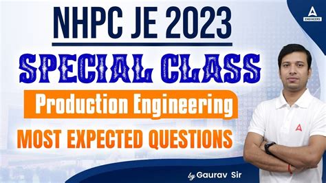 Nhpc Je Exam Production Engineering Revision Special Class Youtube