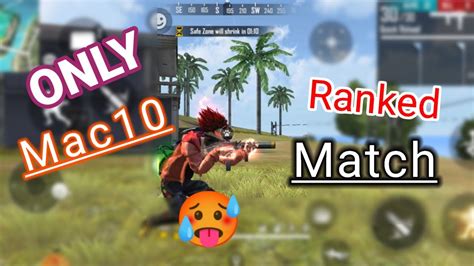 শুধু Mac10 দিয়ে পুরো টা Ranked Match 7 Kill Booya Youtube