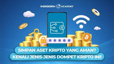 Simpan Aset Kripto Yang Aman Kenali Jenis Jenis Dompet Kripto Ini