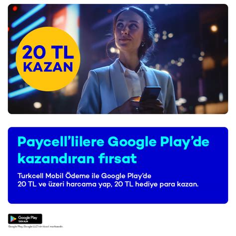 Google Playde Tl Hediye Paycell