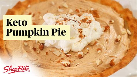 Keto Friendly Pumpkin Spice Pie Shoprite Grocery Stores Youtube