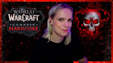 Hablamos Del Evento Wow Classic Hardcore Oficial Youtube