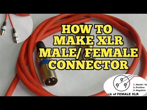 How To Make Xlr Male Xlr Female Cable Wiring Connection Youtube