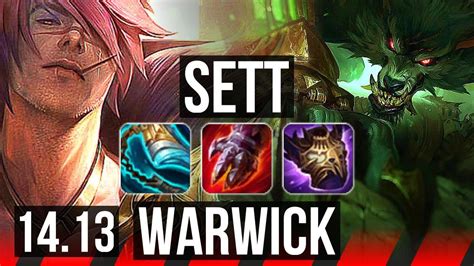 Sett Vs Warwick Top Solo Kills Rank Sett Euw Grandmaster