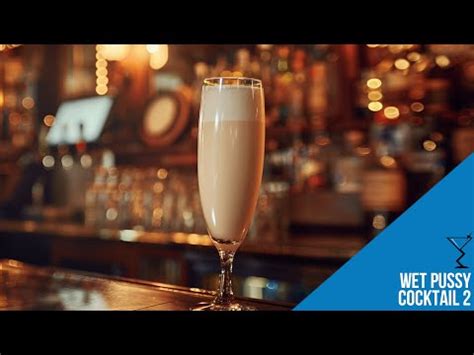 Wet Pussy Cocktail Recipe Drink Lab Cocktails Drink Recipes
