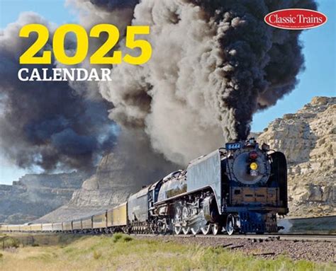 2025 Classic Trains Calendar – Railroad Catalog