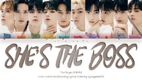 The Boyz She S The Boss Lyrics Color Coded Jpn Rom Eng