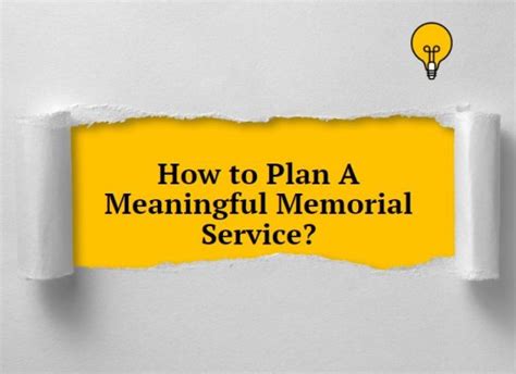 How To Plan A Meaningful Memorial Service