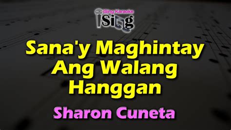 Sana Y Maghintay Ang Walang Hanggan Hd Karaoke In The Style Of Sharon