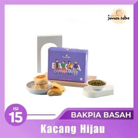 Jual Bakpia Basah Juwara Satoe Premium Rasa Kacang Hijau Isi Oleh