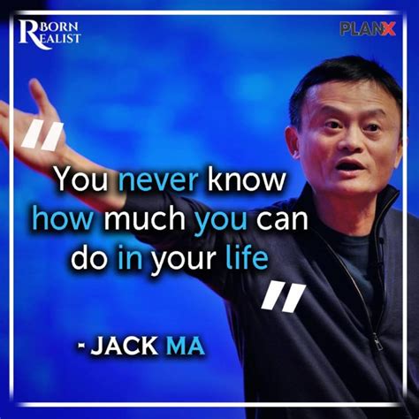 50 Motivational Jack Ma Quotes People Don't Know [On Failure, Success]