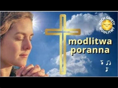 MODLITWA PORANNA DOTKNIJ PANIE MEGO SERCA BŁOGOSŁAWIEŃSTWO