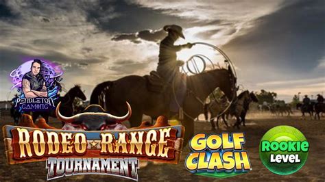 Golf Clash Live Qualifying Round Rodeo Ranch Tournament Youtube