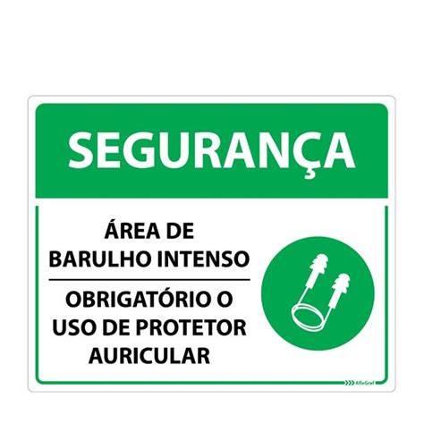 Placa Seguran A Obrigat Rio O Uso De Protetor Auricular Afixgraf