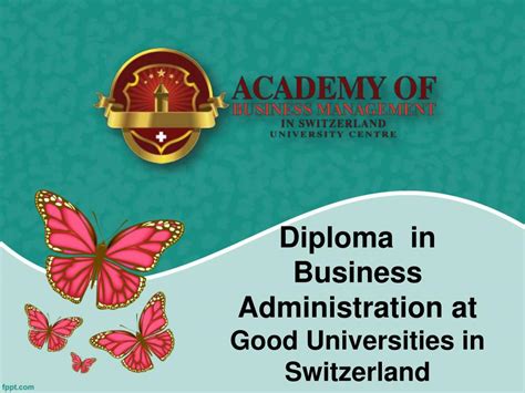 Ppt Diploma In Business Administration At Good Universities In