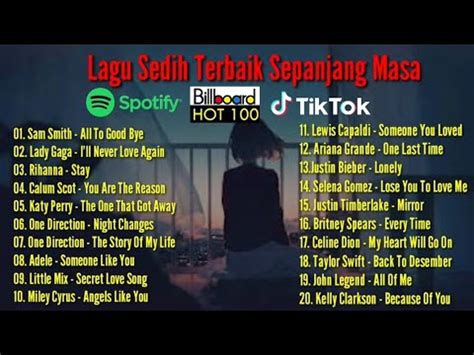 Playlist Lagu Barat Sedih Viral Tik Tok Playlist Sad Song Kumpulan