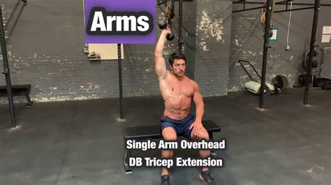 Single Arm Overhead Dumbbell Tricep Extension Arms Exercise Workout Youtube