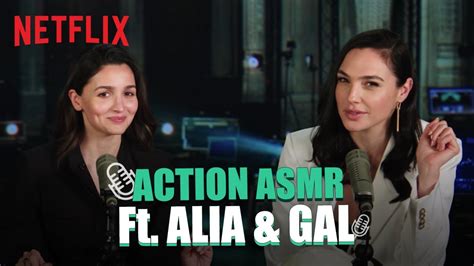 Alia Bhatt Gal Gadot Pulling The TRIGGER On ACTION ASMR Heart Of