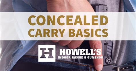 Canceled Concealed Carry Basics Howell S Gun Shop