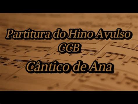 Partitura do Hino Avulso CCB Cântico de Ana YouTube