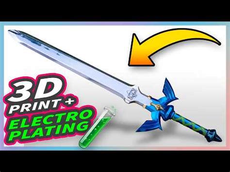 Electroplating D Prints Master Sword Tutorial Youtube