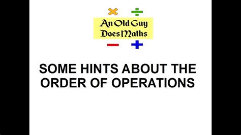 Order of operations, BEDMAS, BEMDAS, BODMAS or whatever. - YouTube