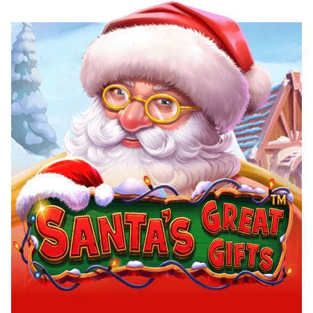 Play Santa S Great Gifts Slot Hello Millions