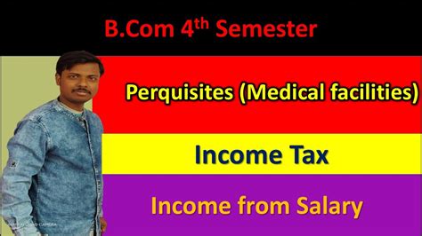 Lec 14 Income Under Head Salary Medical Facilities