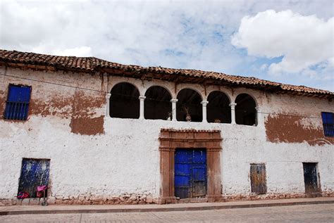 Cusco Quispicanchi Huaro Casa Colonial Carlos Escobal Mc Evoy Flickr