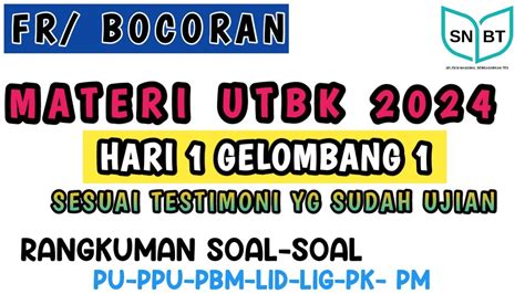 Bocoran Soal Tps Utbk Snbt Hari Pertama Gelombang Youtube