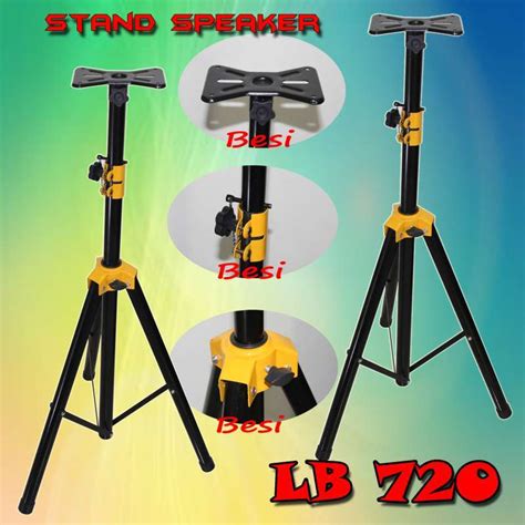 Jual 1 Set Stand Speaker Full Besi LB 720 2 Pcs Tripot Spiker Besi