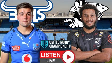 Bulls Vs Sharks URC 2022 Live Commentary YouTube