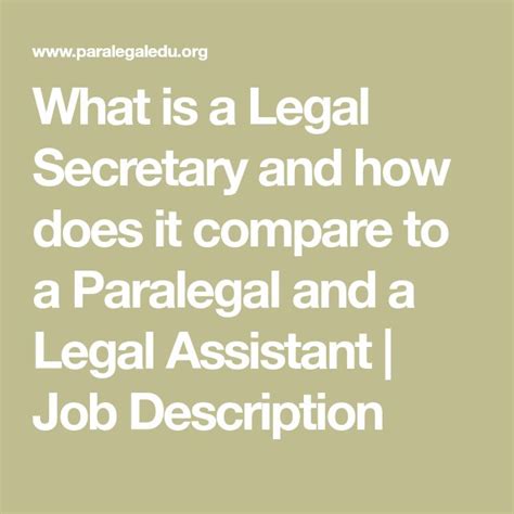 Legal Secretary Vs Paralegal Vs Legal Assistant Job Description Comparison